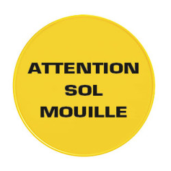 PANNEAU ROND ATTENTION SOL MOUILLE