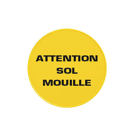 PANNEAU ROND ATTENTION SOL MOUILLE